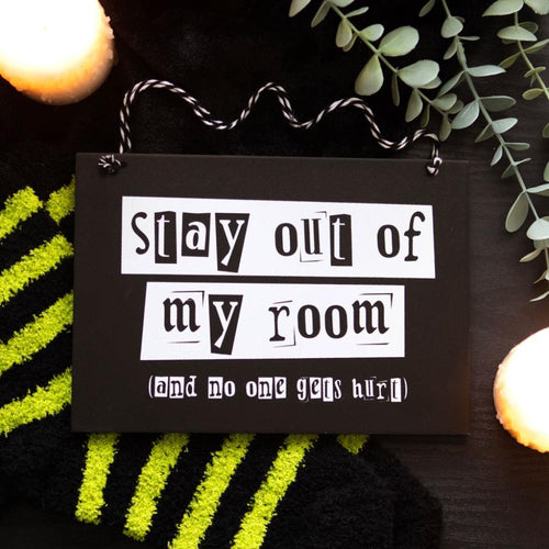 Stay Out Of My Room Black And White Hanging Mdf Sign
