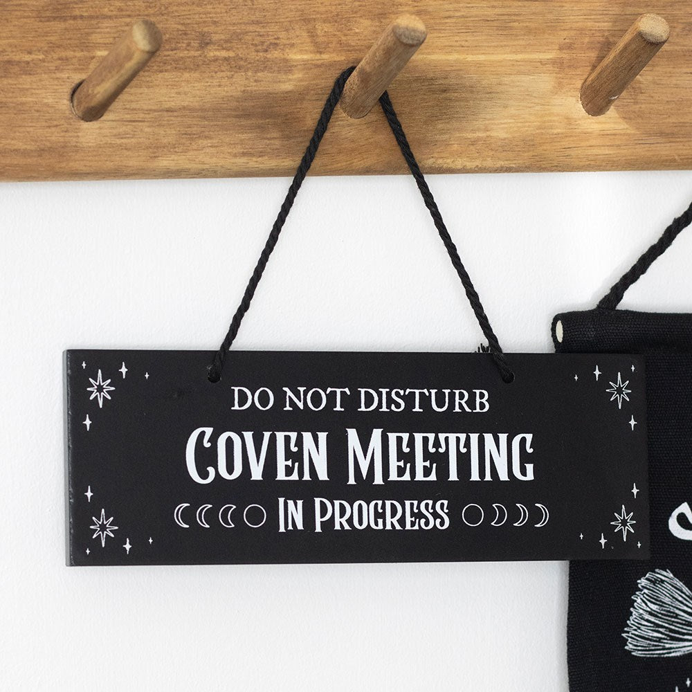 Coven Meeting in Progress Hanging MDF Sign