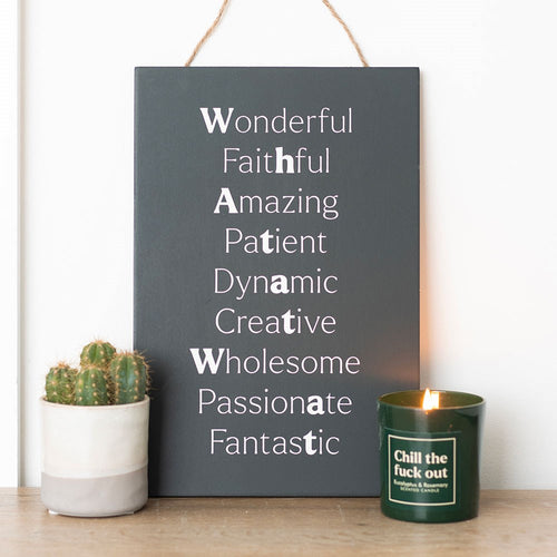 What A Tw*t Hanging MDF Sign
